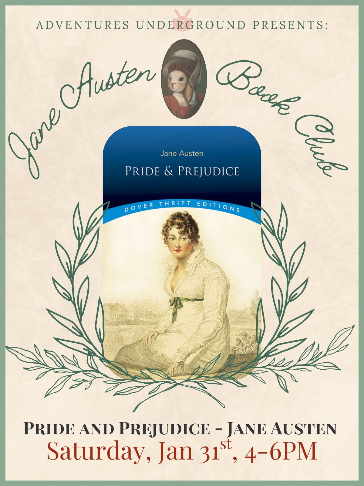 Pride and Prejudice by Jane Austen - Meeting Saturday, January 31st from 4-6PM in the Adventures Underground Annex